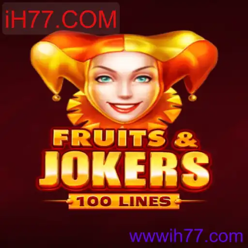 FruitsAndJokers100